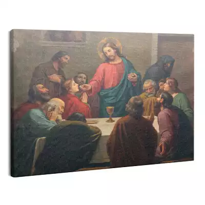 Obraz canvas Jezus i Apostołowie na ostatniej wieczerzy