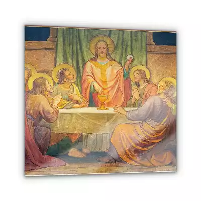 Obraz szklany Ostatnia wieczerza z Jezusem